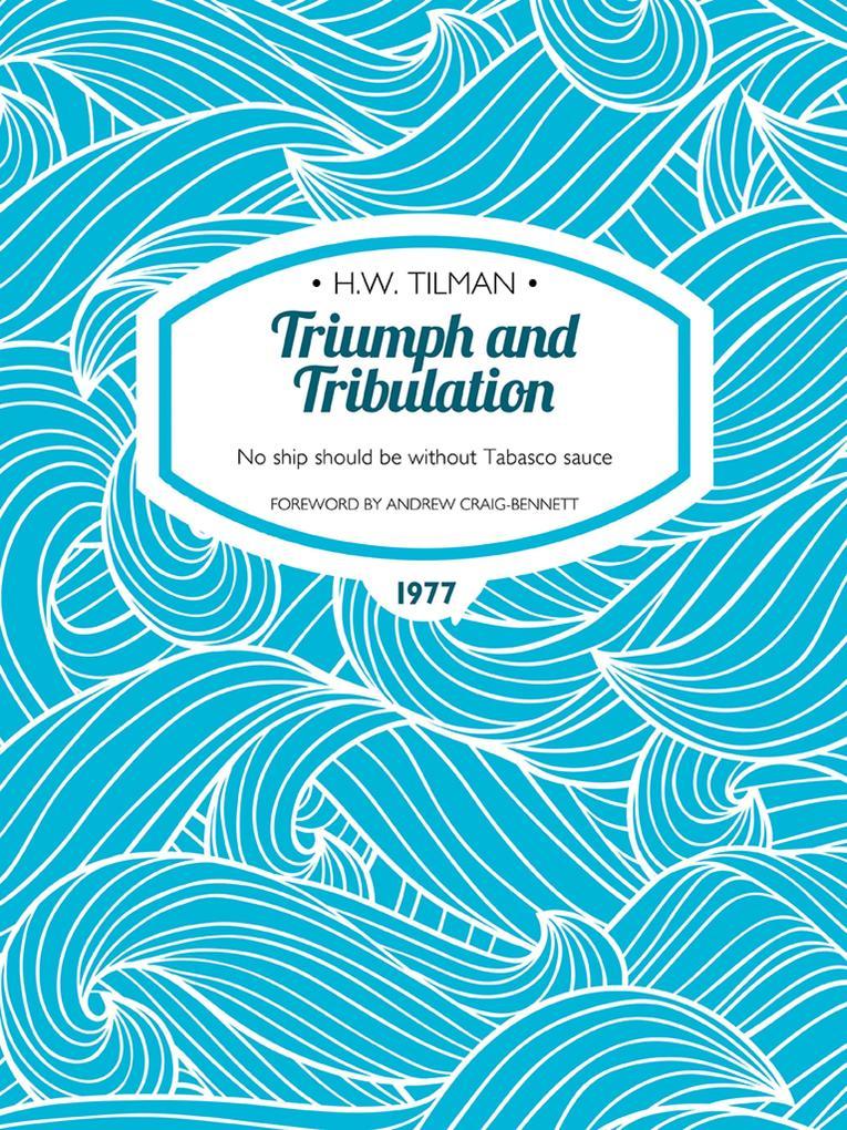 Triumph and Tribulation