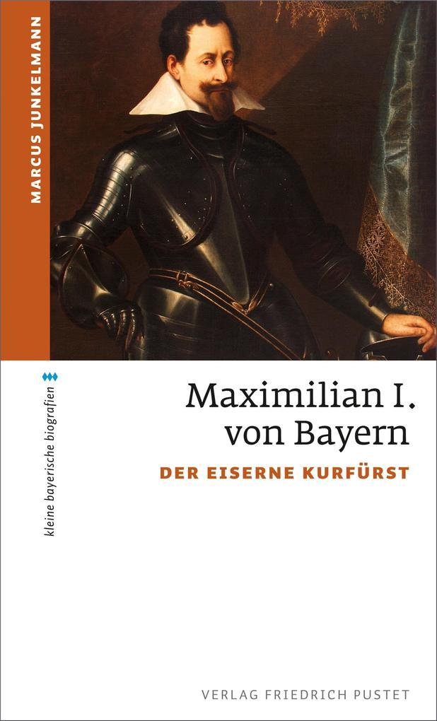 Maximilian I. von Bayern