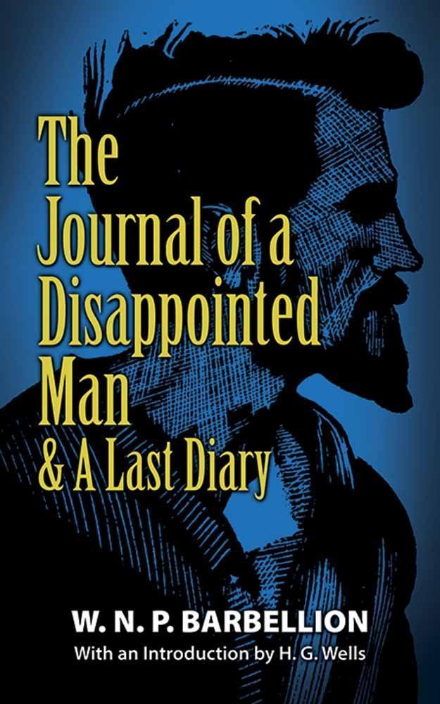 The Journal of a Disappointed Man