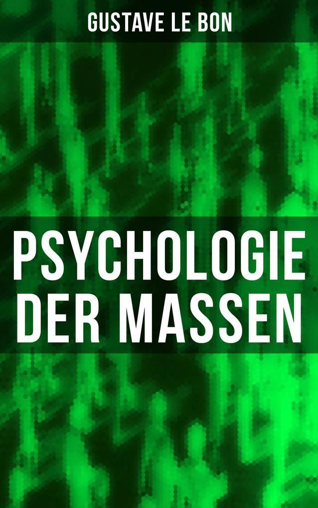 Psychologie der Massen