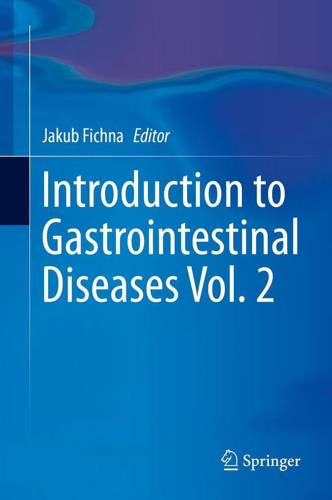 Introduction to Gastrointestinal Diseases Vol. 2