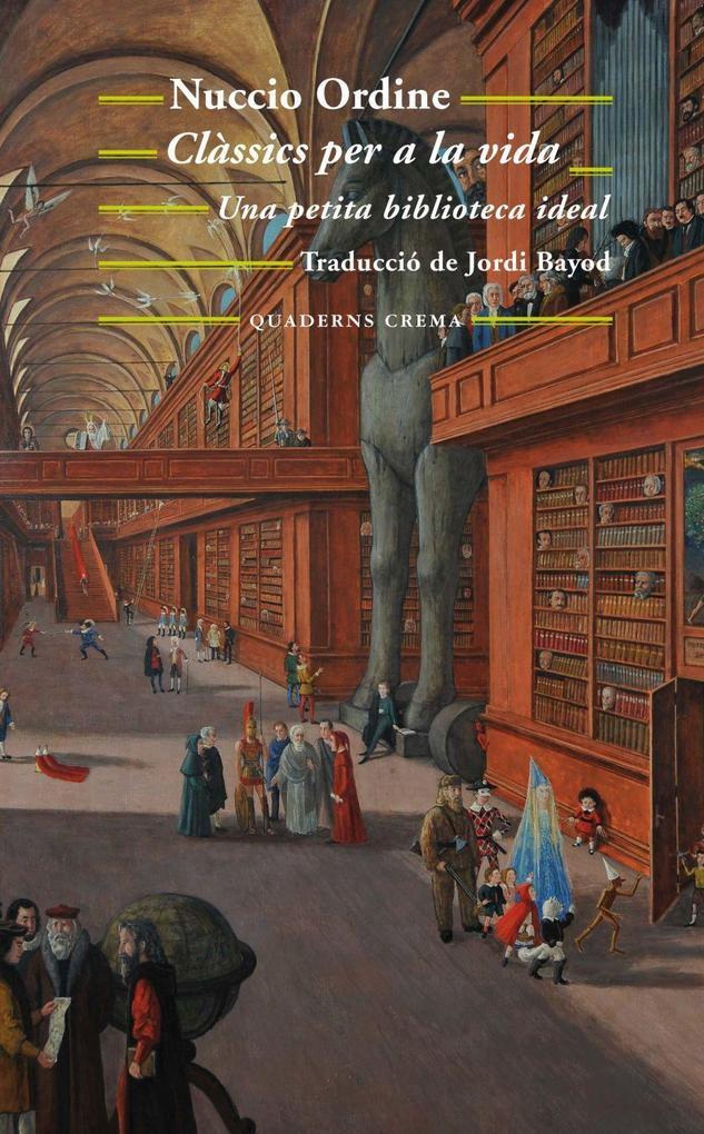 Clàssics per a la vida : Una petita biblioteca ideal