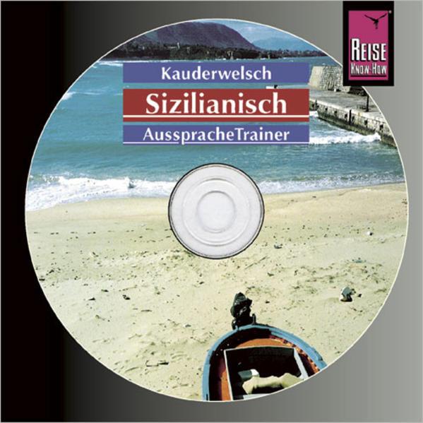 Sizilianisch AusspracheTrainer, 1 Audio-CD