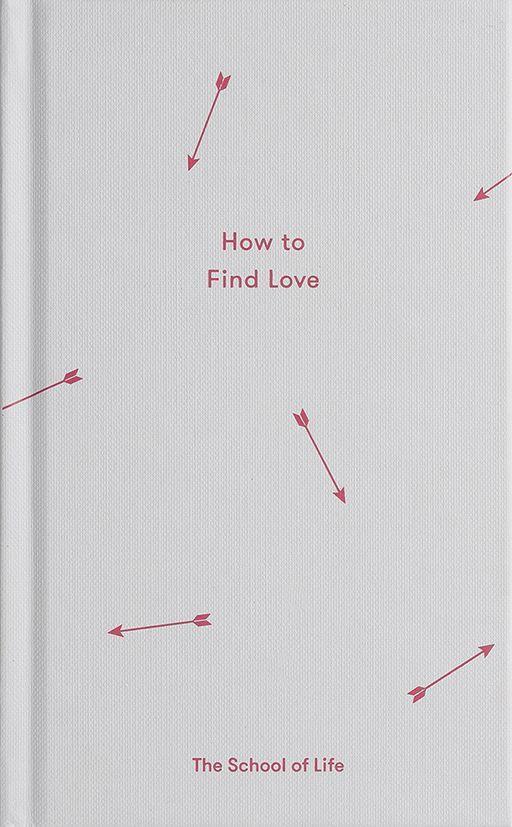 How to Find Love