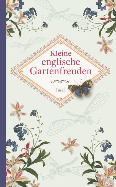 Kleine englische Gartenfreuden