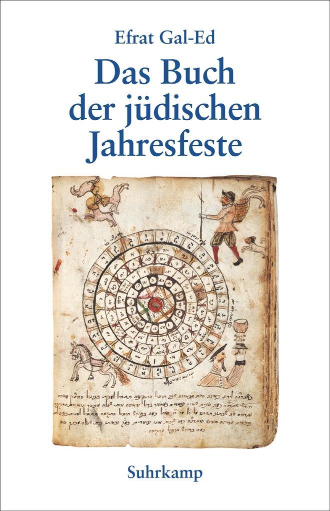 Das Buch der jüdischen Jahresfeste