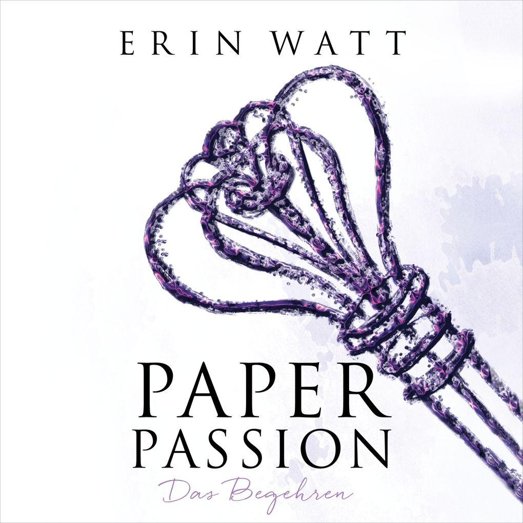 Paper Passion (Paper-Reihe 4)