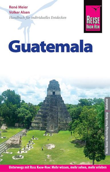 Reise Know-How Reiseführer Guatemala