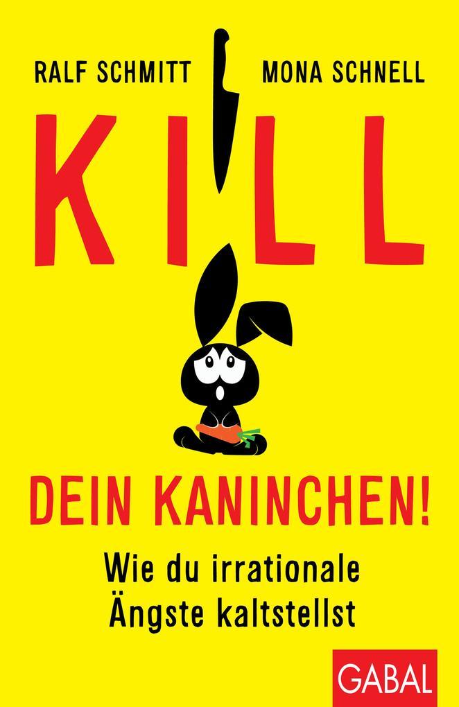 Kill dein Kaninchen!