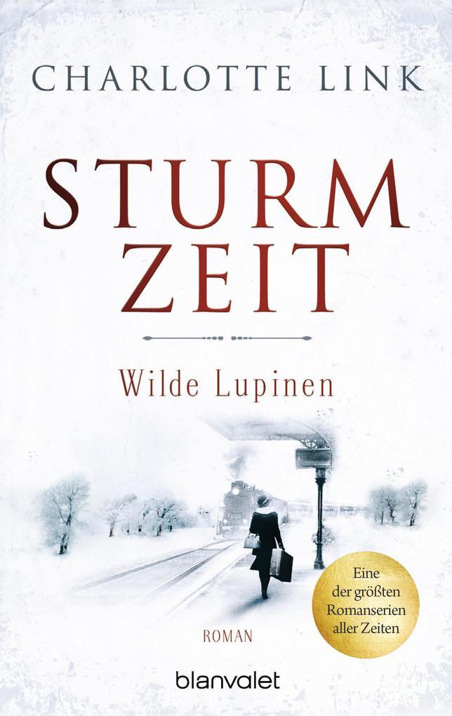 Sturmzeit Bd. 2 - Wilde Lupinen