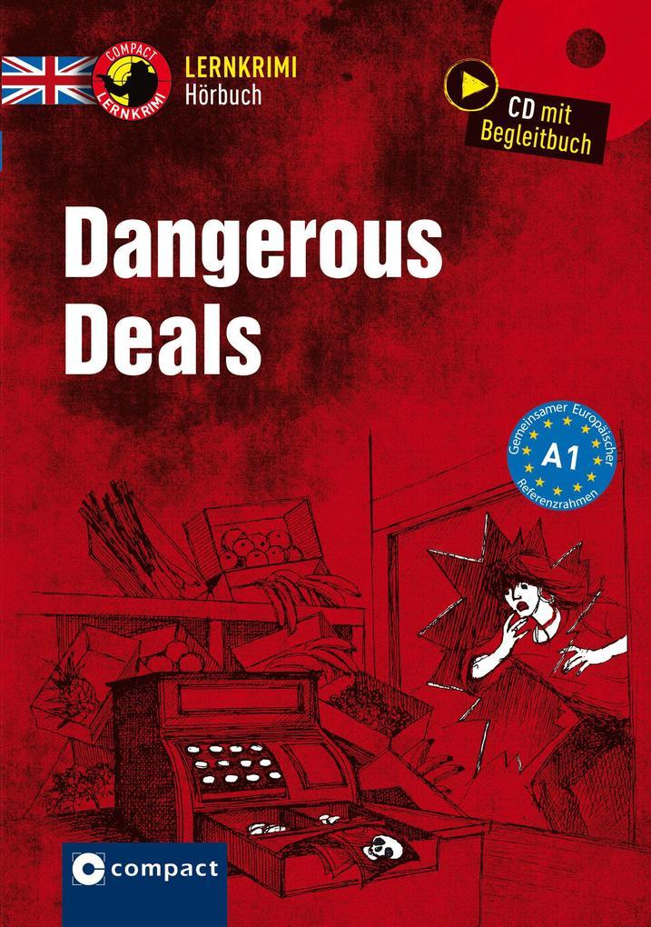 Dangerous Deals