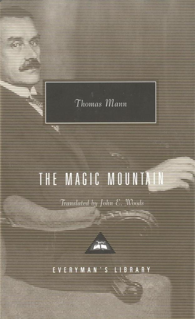 The Magic Mountain: Introduction by A. S. Byatt