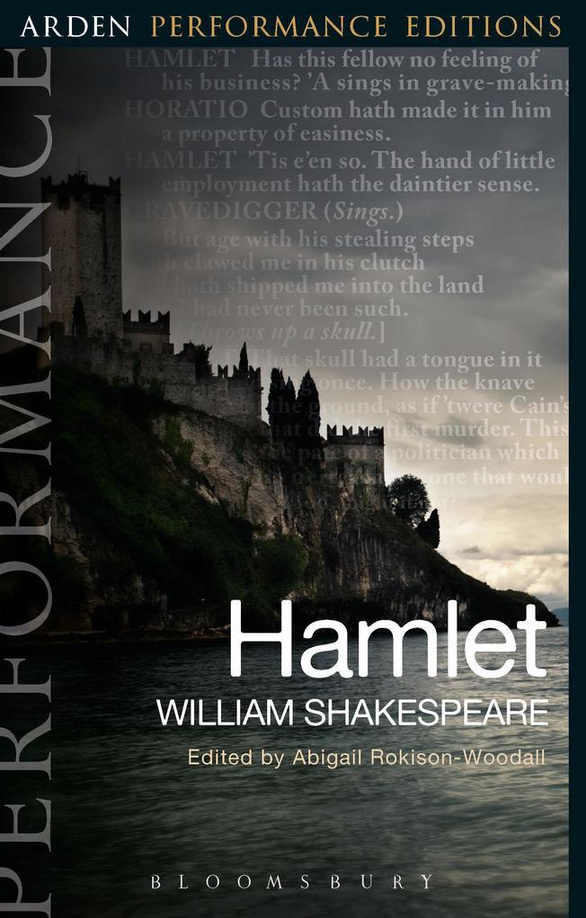 Hamlet: Arden Performance Editions