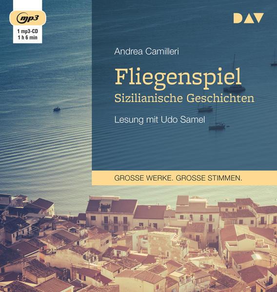 Fliegenspiel. Sizilianische Geschichten, 1 Audio-CD, 1 MP3