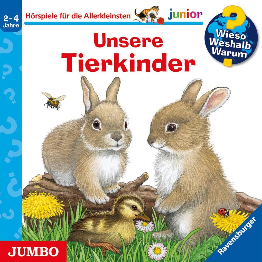 Wieso? Weshalb? Warum? junior. Unsere Tierkinder