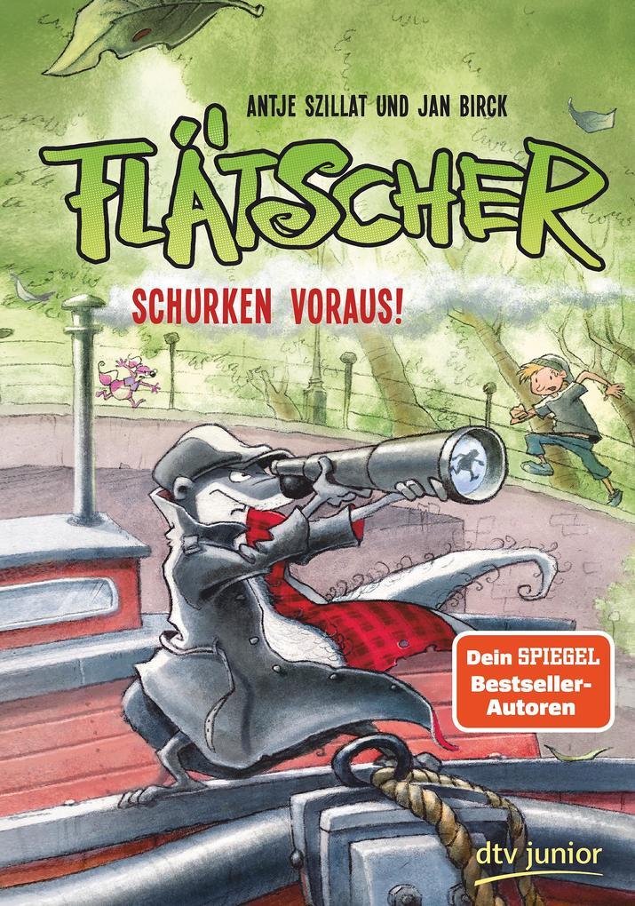 Flätscher 4 - Schurken voraus!