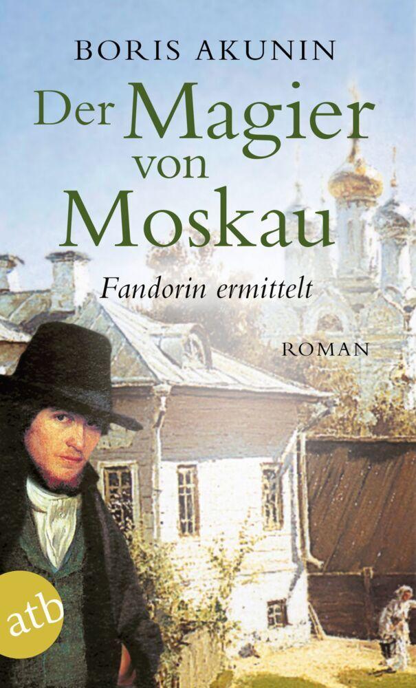 Der Magier von Moskau