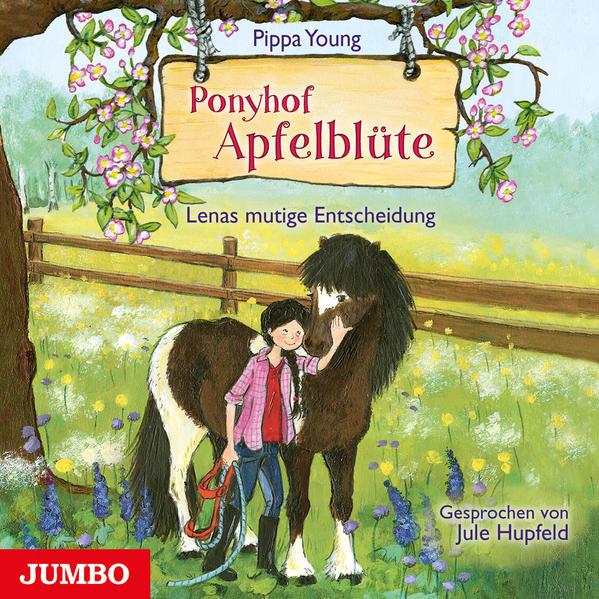 Ponyhof Apfelblüte. Lenas mutige Entscheidung