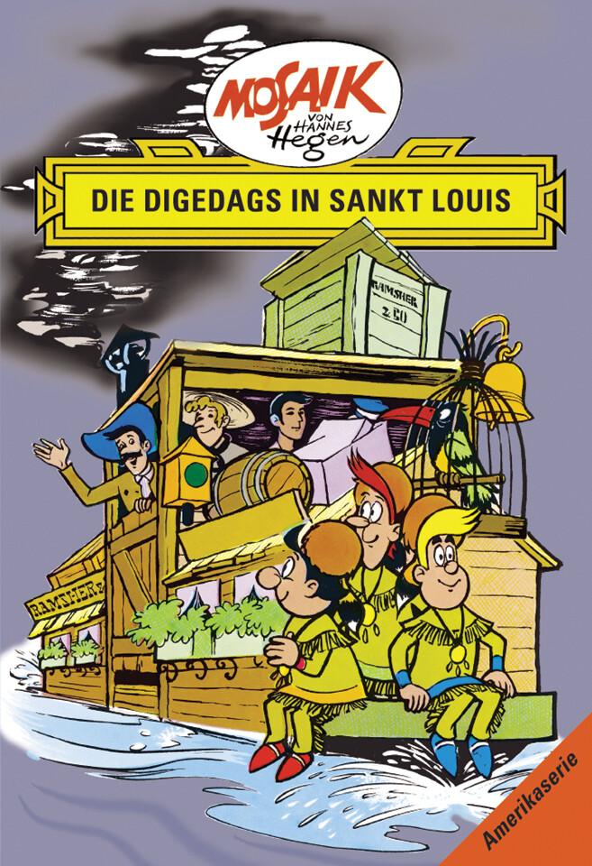 Die Digedags in Sankt Louis