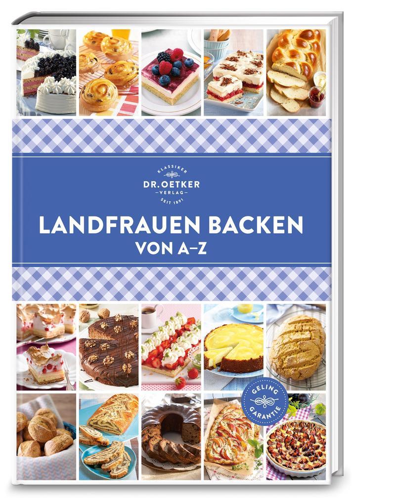 Landfrauen Backen von A - Z