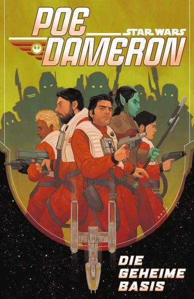 Star Wars Poe Dameron - Die geheime Basis