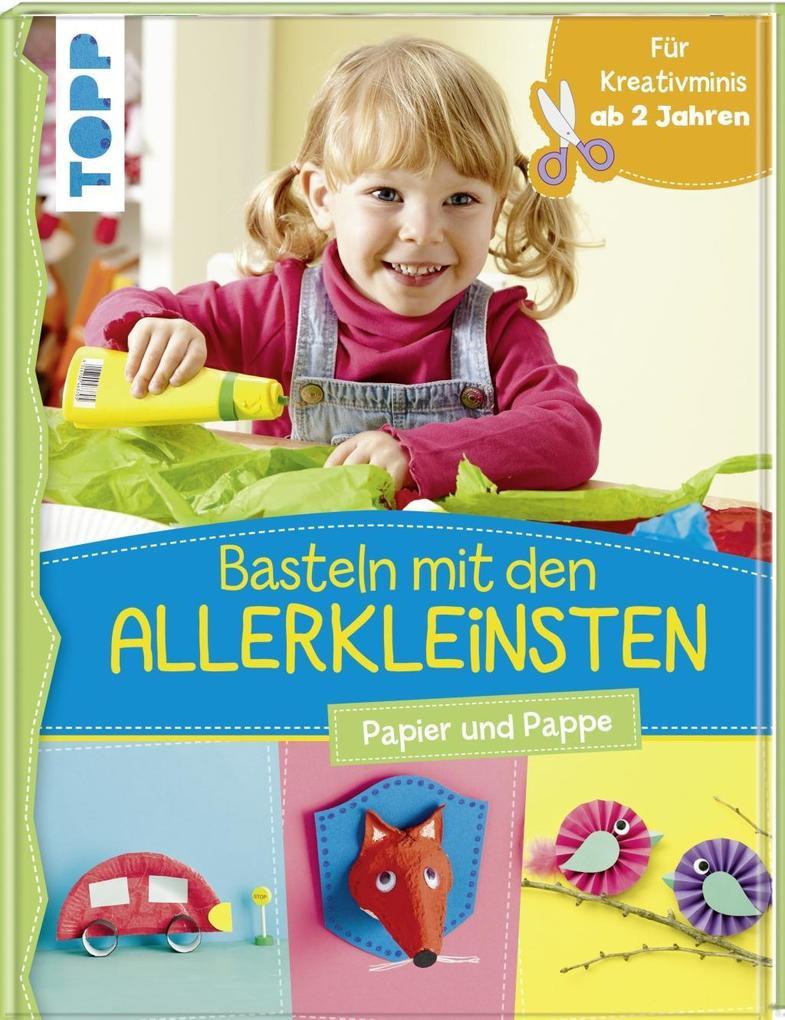 Basteln mit den Allerkleinsten