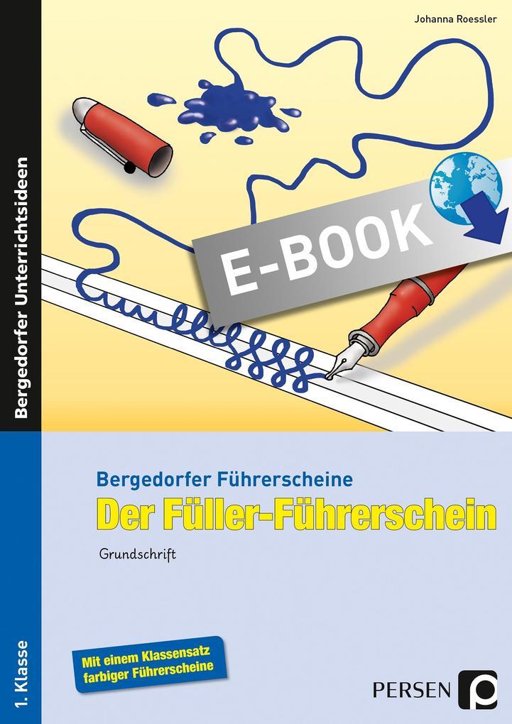 Der Füller-Führerschein - Grundschrift