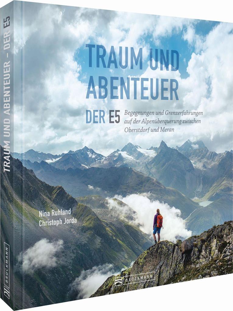 Traum und Abenteuer - Der E5