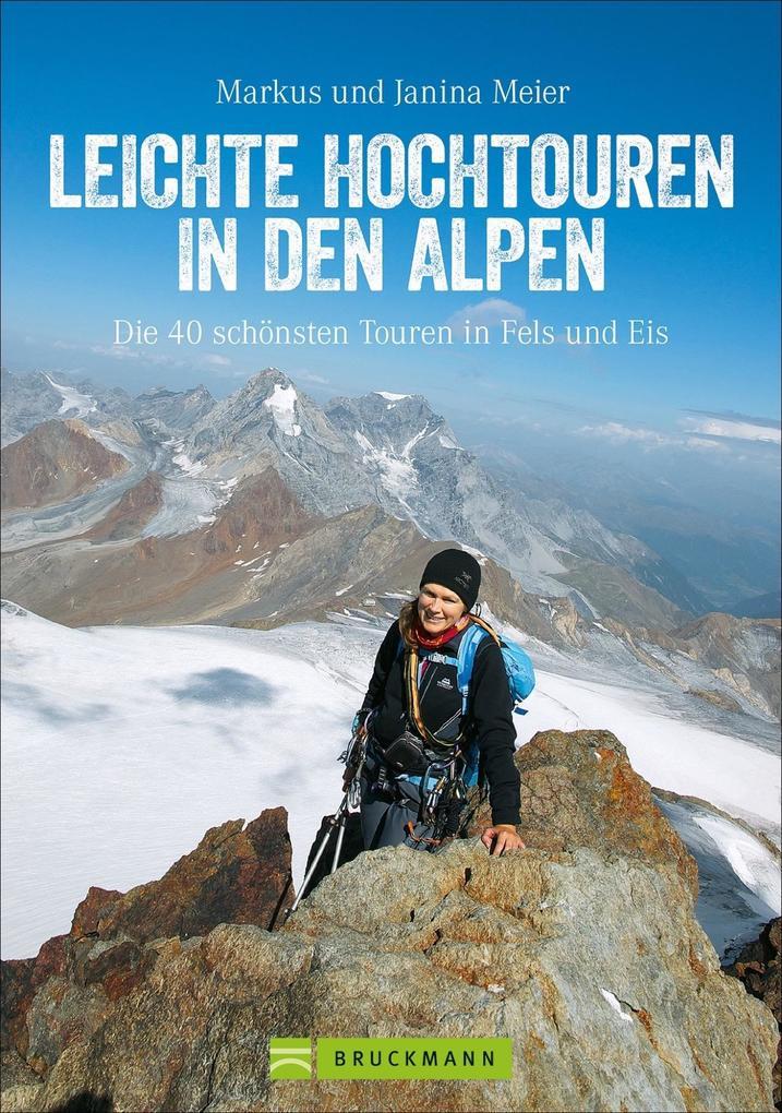 Leichte Hochtouren in den Alpen