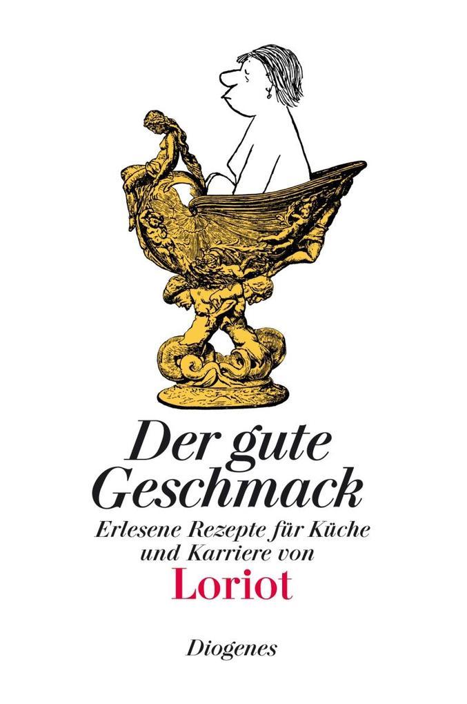 Der gute Geschmack