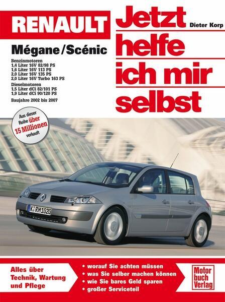 Renault Mégane / Scénic - Jetzt helfe ich mir selbst