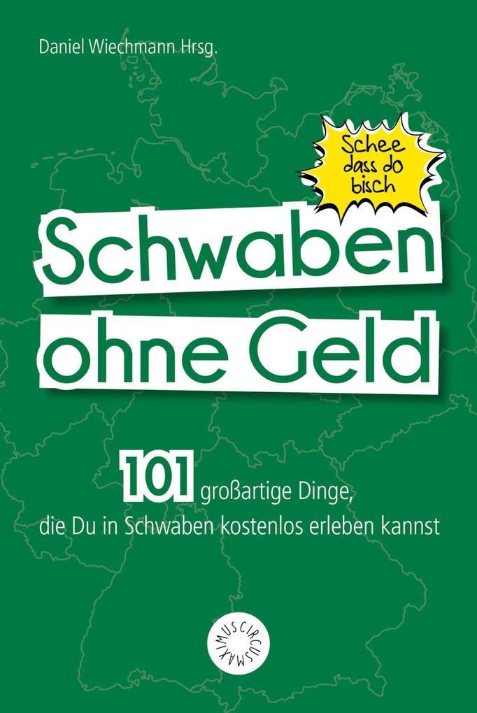 Schwaben ohne Geld