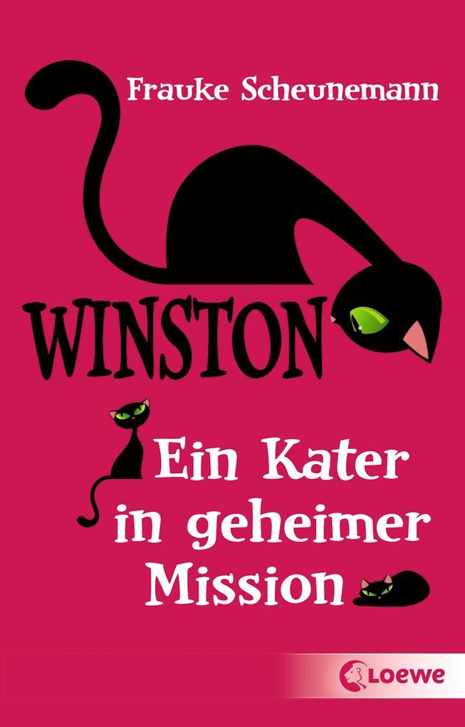 Winston - Ein Kater in geheimer Mission