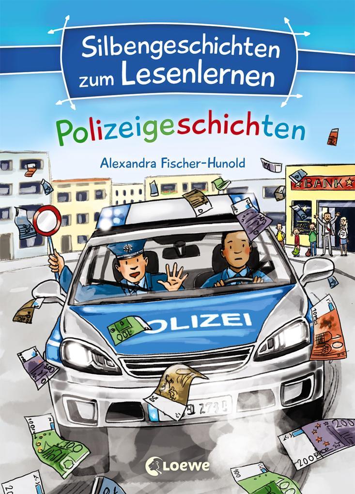 Silbengeschichten zum Lesenlernen - Polizeigeschichten