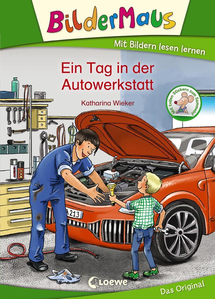 Bildermaus - Ein Tag in der Autowerkstatt