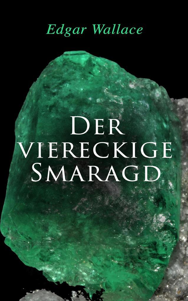 Der viereckige Smaragd