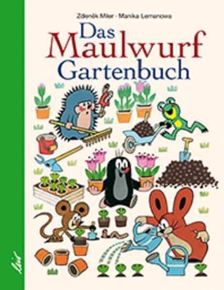 Das Maulwurf Gartenbuch