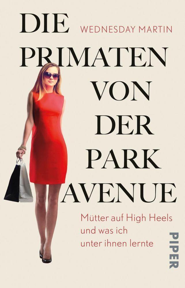 Die Primaten von der Park Avenue