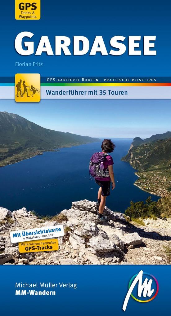 Gardasee MM-Wandern Wanderführer Michael Müller Verlag