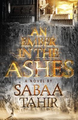 An Ember in the Ashes