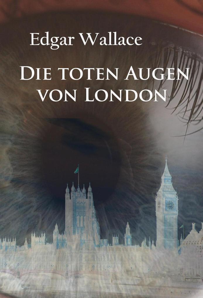 Die toten Augen von London