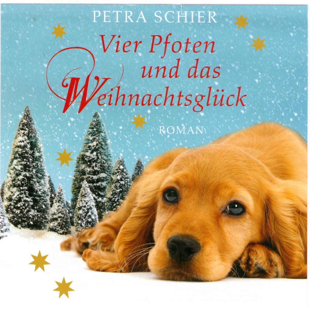 Vier Pfoten und das Weihnachtsglück (Ungekürzt)