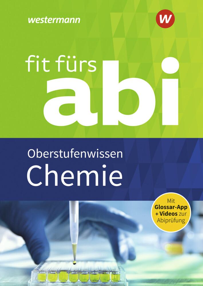 Fit fürs Abi. Chemie Oberstufenwissen