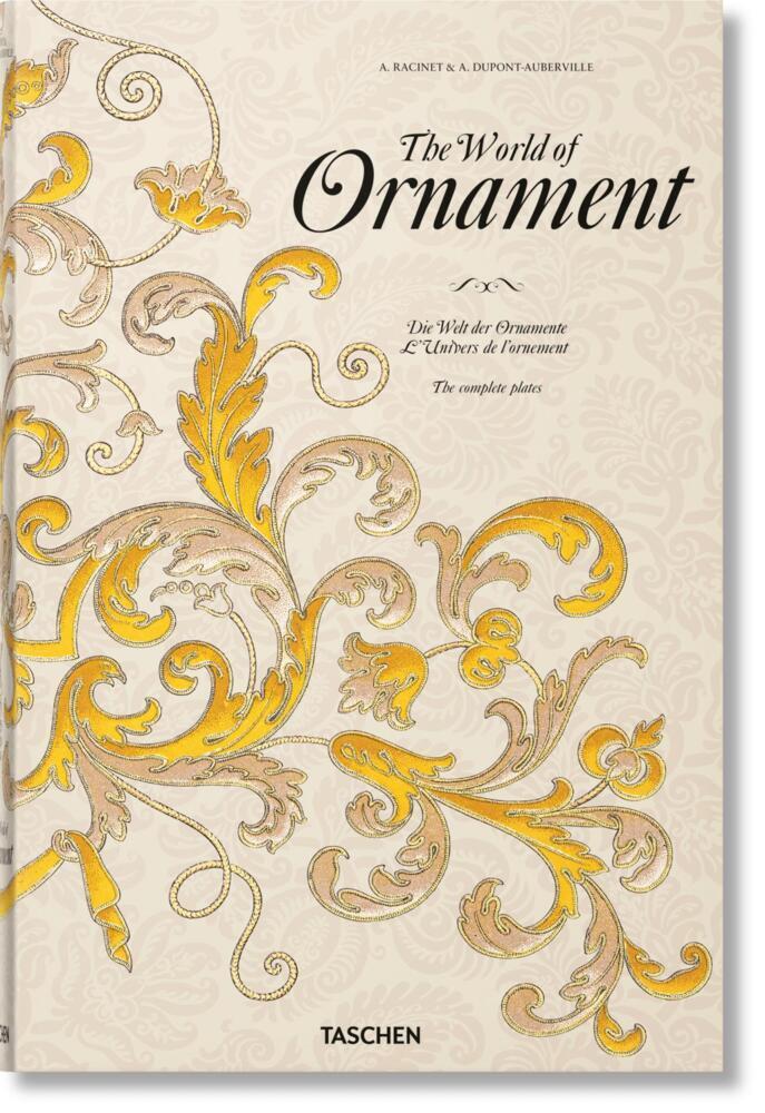 The World of Ornament. Die Welt der Ornamente. L'univers d LOrnament