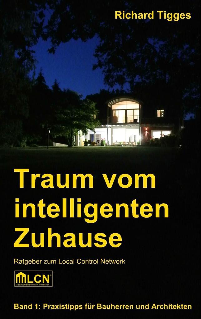 Traum vom intelligenten Zuhause