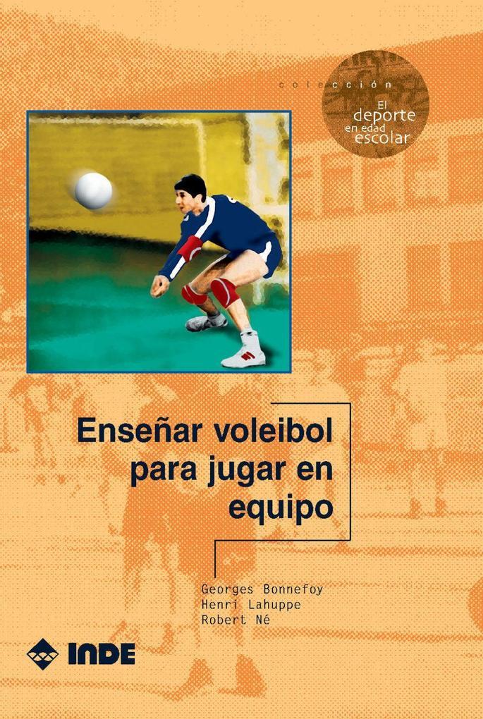 Enseñar voleibol para jugar en equipo