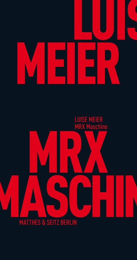 MRX Maschine