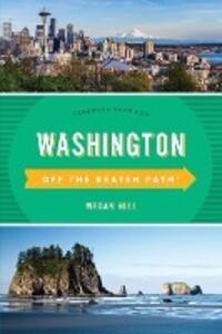 Washington Off the Beaten Path®