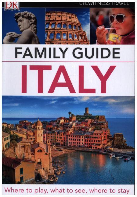 DK Eyewitness Family Guide Italy