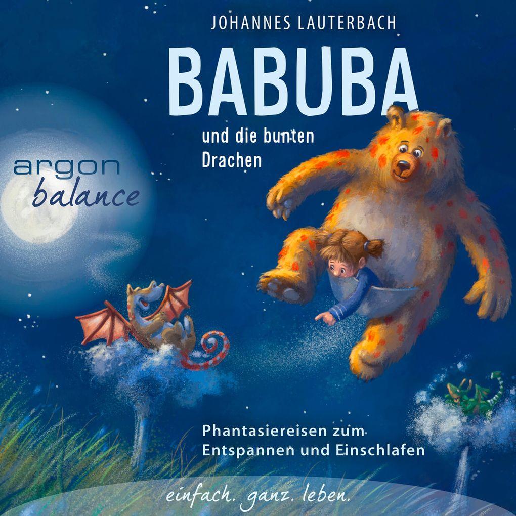 Babuba und die bunten Drachen